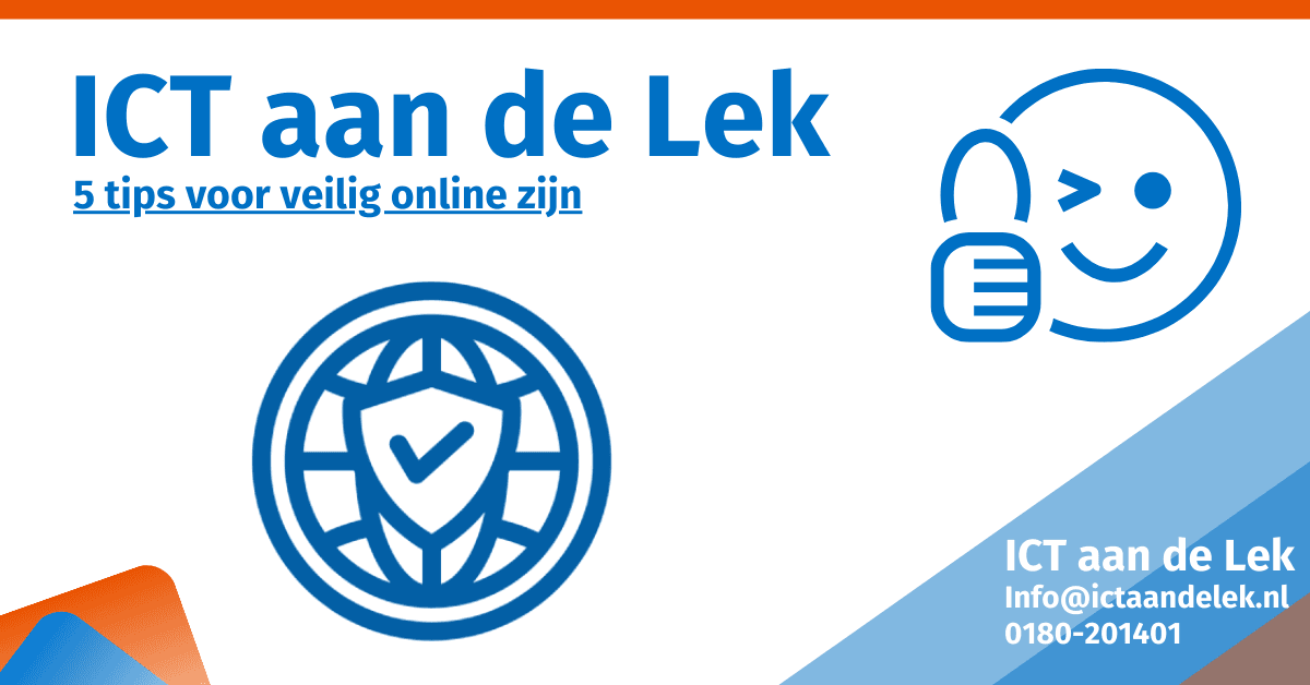 5 tips voor veilig online zijn - ICT aan de Lek