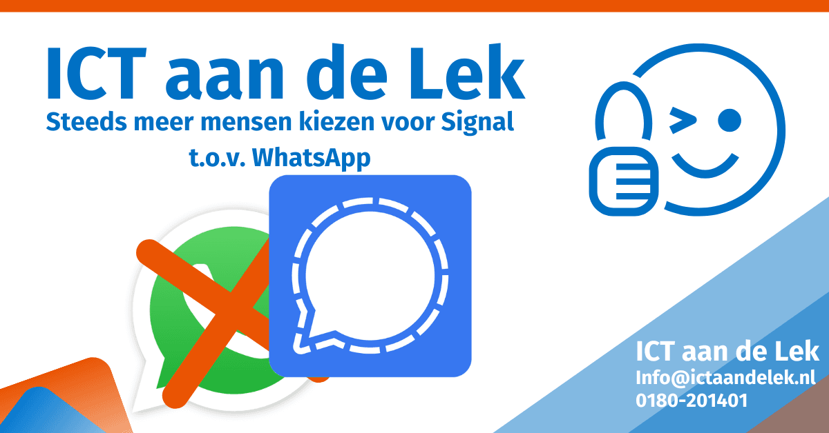Steeds meer mensen kiezen voor Signal tov WhatsApp - ICT Krimpen aan de Lek