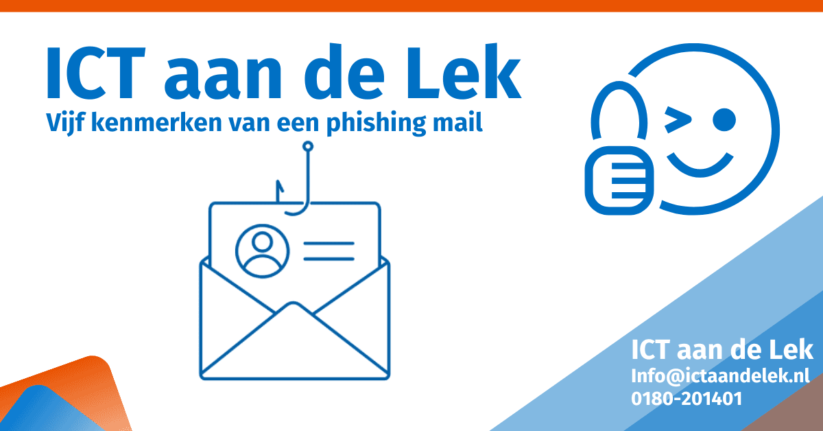 Vijf kenmerken phishing mail - ICT aan de Lek
