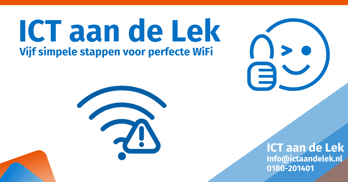 Vijf simpele stappen voor perfecte wifi - ICT krimpen aan de Lek