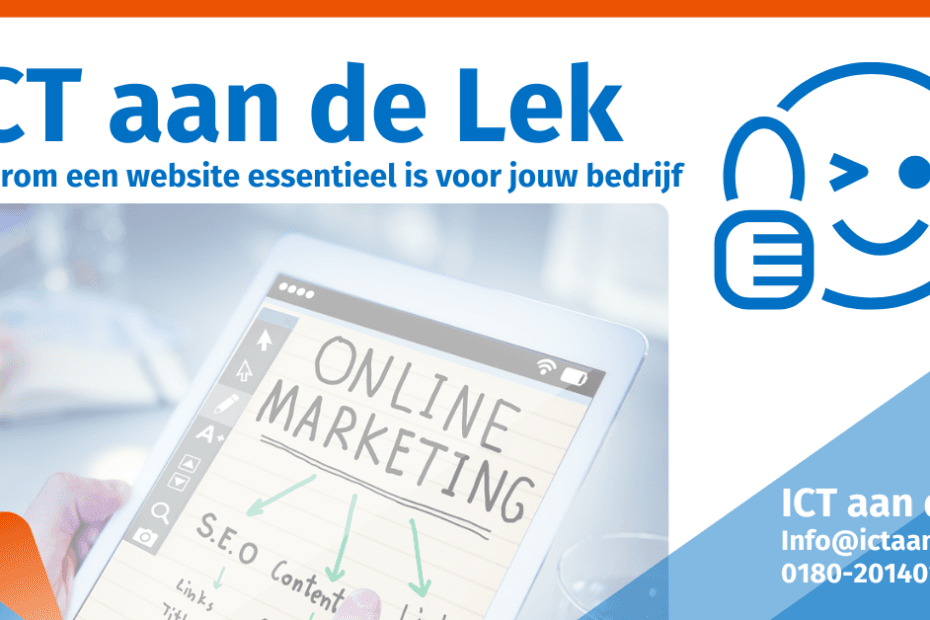 Waarom een website essentieel is voor jouw bedrijf - ICT aan de Lek